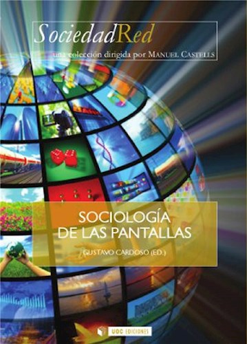  Sociología De Las Pantallas