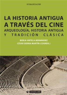  La Historia Antigua A Través Del Cine