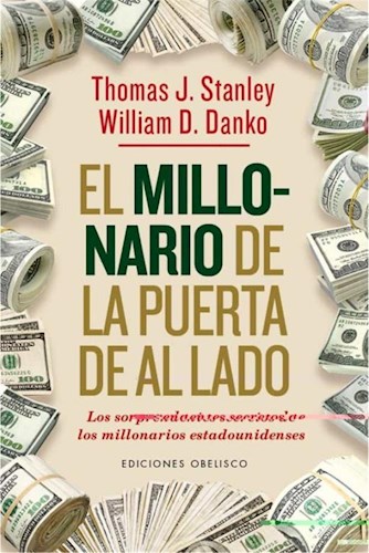  MILLONARIO DE LA PUERTA DE AL LADO  EL