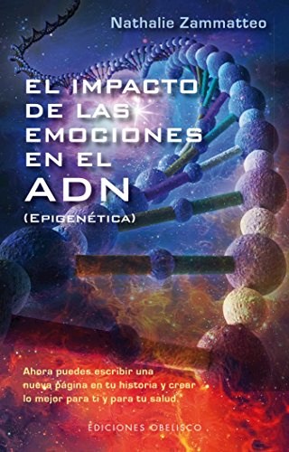 Papel IMPACTO DE LAS EMOCIONES EN EL ADN, EL