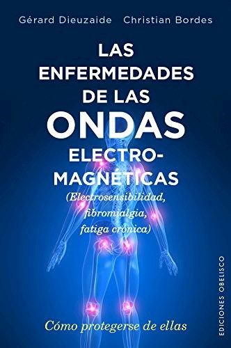 Papel ENFERMEDADES DE LAS ONDAS ELECTROMAGNETICAS, LAS