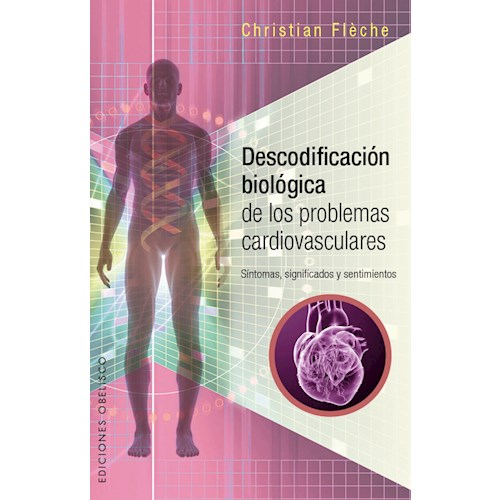 Papel DESCODIFICACION BIOLOGICA DE LOS PROBLEMAS CARDIOVASCULARES