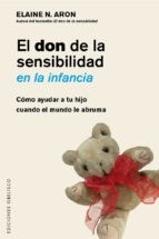 Papel EL DON DE LA SENSIBILIDAD EN LA INFANCIA