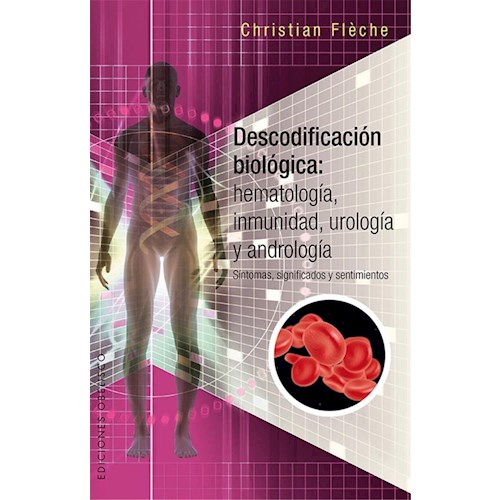 Papel DECODOFICACIÓN BIOLÓGICA: HEMATOLOGÍA, INMUNIDAD, UROLOGÍA Y ANDROLOGÍA