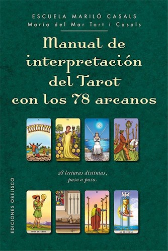  Manual De Interpretacion Del Tarot Con Los 78 Arcanos