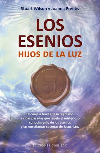  Esenios  Los  Hijos De La Luz