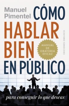  Como Hablar Bien En Publico Para Conseguir Lo Que Deseas