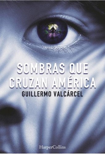  Sombras Que Cruzan America