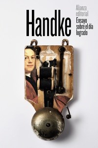  Ensayo Sobre El Dia Logrado Handke