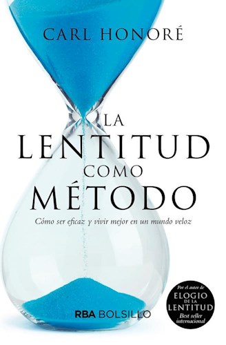  Lentitud Como Metodo  La