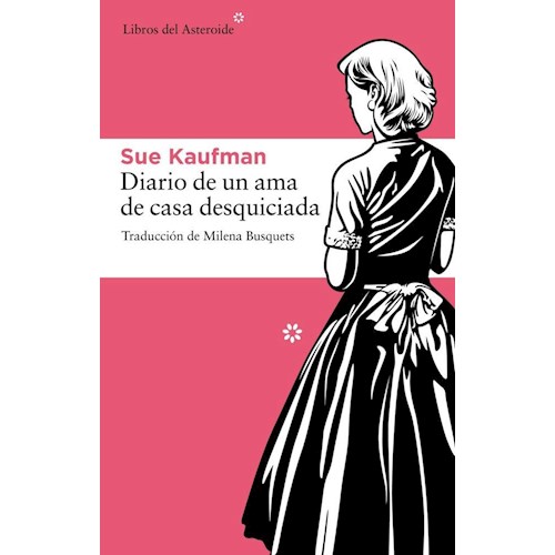 Papel DIARIO DE UN AMA DE CASA DESQUICIADA