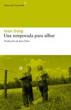 Papel UNA TEMPORADA PARA SILBAR