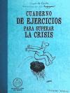  Cuaderno De Ejercicios Para Superar La Crisis