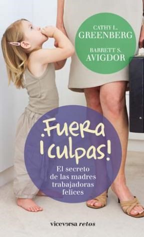  Fuera Culpas -El Secreto De Las Madres Trabajador