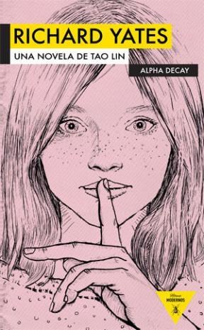 Papel RICHARD YATES. UNA NOVELA DE TAO LIN