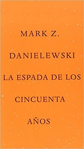 Papel LA ESPADA DE LOS CINCUENTA AÑOS