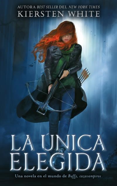 Papel ÚNICA ELEGIDA, LA (LA ÚLTIMA CAZADORA #2)