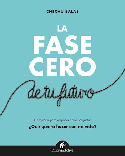  Fase Cero De Tu Futuro  La