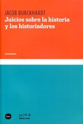 Papel JUICIOS SOBRE LA HISTORIA Y LOS HISTORIADORES