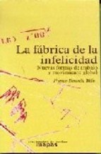 Papel LA FABRICA DE LA INFELICIDAD