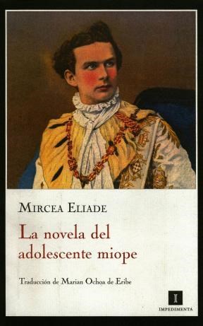 Papel LA NOVELA DEL ADOLESCENTE MIOPE