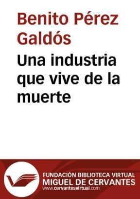  Una Industria Que Vive De La Muerte