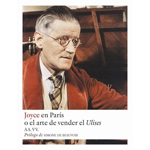 Papel JOYCE EN PARIS O EL ARTE DE VENDER EL ULISES