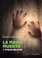 Papel LA MANO MUERTA Y OTROS RELATOS