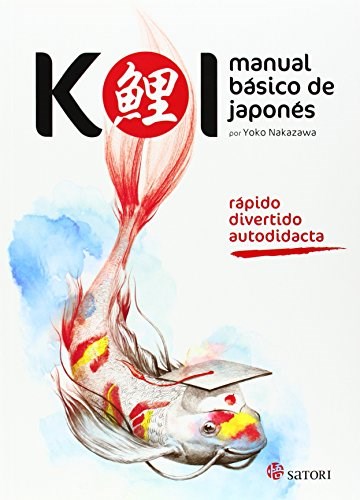 Papel KOI. MANUAL BÁSICO DE JAPONÉS