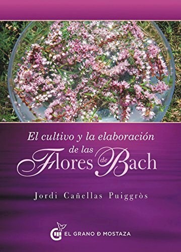 Papel EL CULTIVO Y LA ELABORACION DE LAS FLORES DE BACH