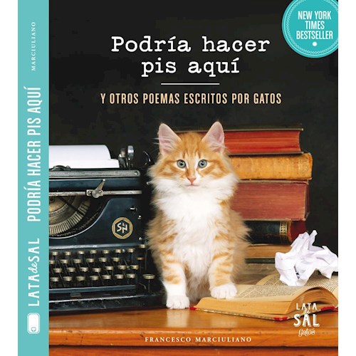 Papel PODRIA HACER PIS AQUI Y OTROS POEMAS ESCRITOS POR GATOS