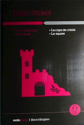 Papel LA COPA DE CRISTAL- LA SQUAW LIBROS BILINGUES CON AUDIO BOOK