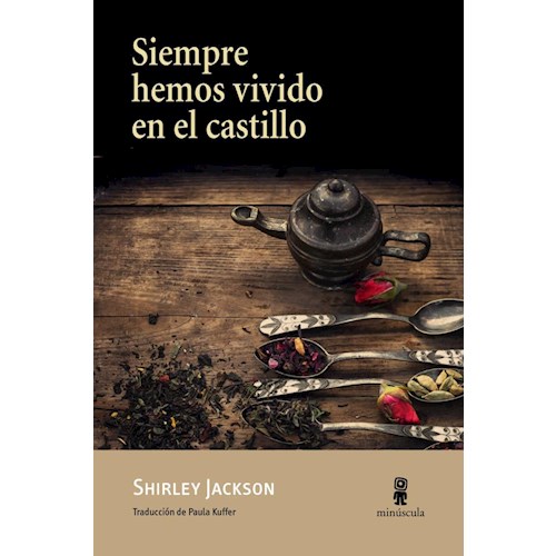 Papel SIEMPRE HEMOS VIVIDO EN EL CASTILLO