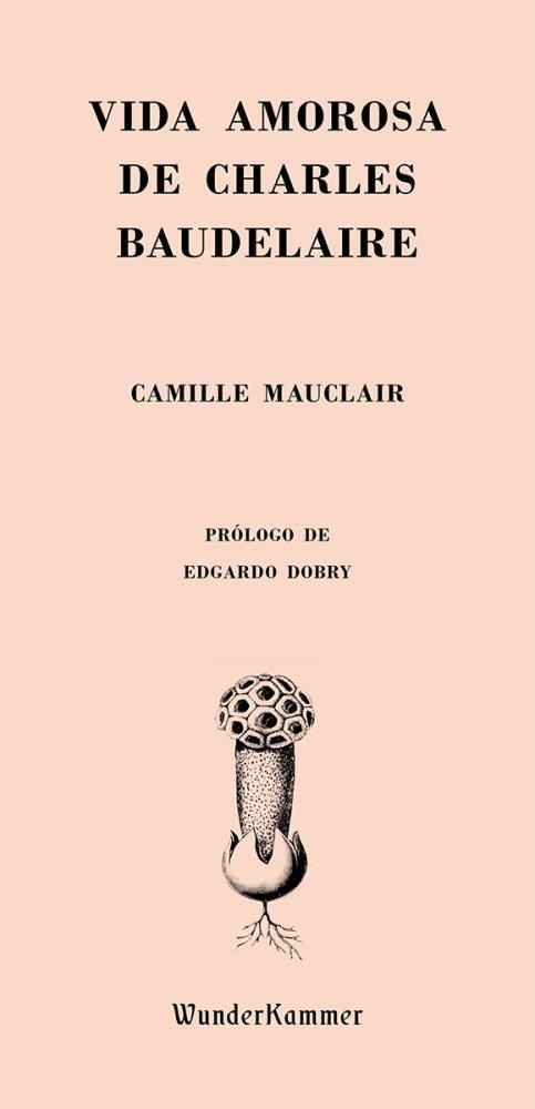 Papel VIDA AMOROSA DE CHARLES BAUDELAIRE