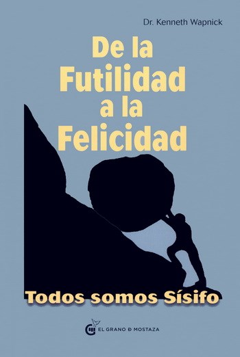 Papel DE LA FUTILIDAD A LA FELICIDAD