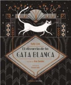 Papel EL DIVORCIO DE LA GATA BLANCA