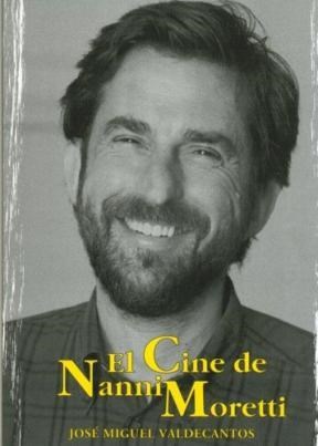 Papel EL CINE DE NANNI MORETTI