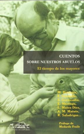  Tiempo De Mayores  El - Cuentos Sobre Nuestros Ab