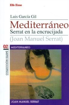 Papel MEDITERRÁNEO. SERRAT EN LA ENCRUCIJADA