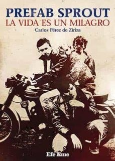 Papel PREFAB SPROUT. LA VIDA ES UN MILAGRO