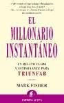 Papel MILLONARIO INSTANTANEO. EL (RE