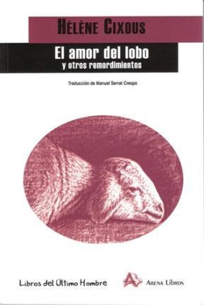 Papel EL AMOR DEL LOBO Y OTROS REMORDIMIENTOS