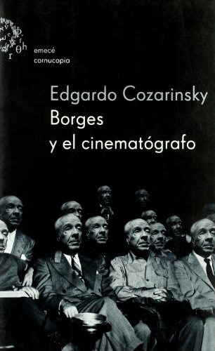 Papel BORGES Y EL CINEMATOGRAFO