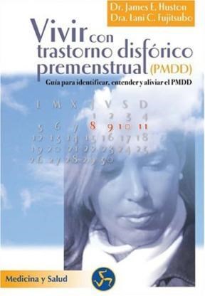  Vivir Con Trastorno Disforico Premenstrual