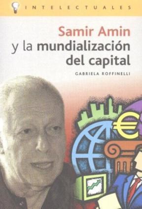 Papel SAMIR AMIN Y LA MUNDIALIZACION DEL CAPITAL