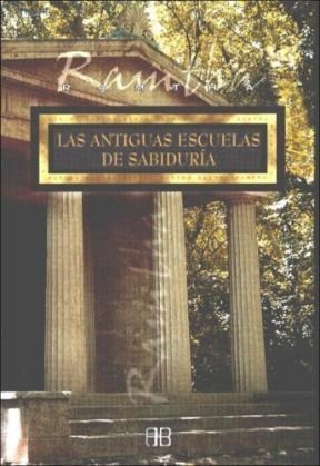  Antiguas Escuelas De Sabiduria  Las