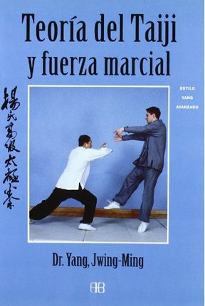  Teoria Del Taiji Y Fuerza Marcial