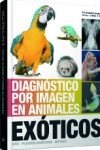 Papel Diagnostico Por Imagen En Animales Exoticos