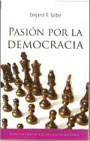  Pasion Por La Democracia  -