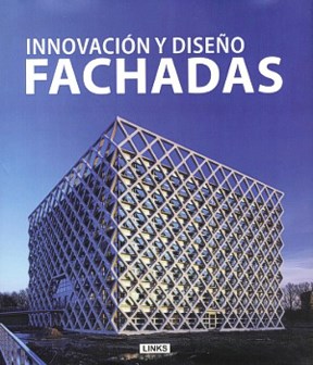Papel INNOVACION Y DISEÑO. FACHADAS